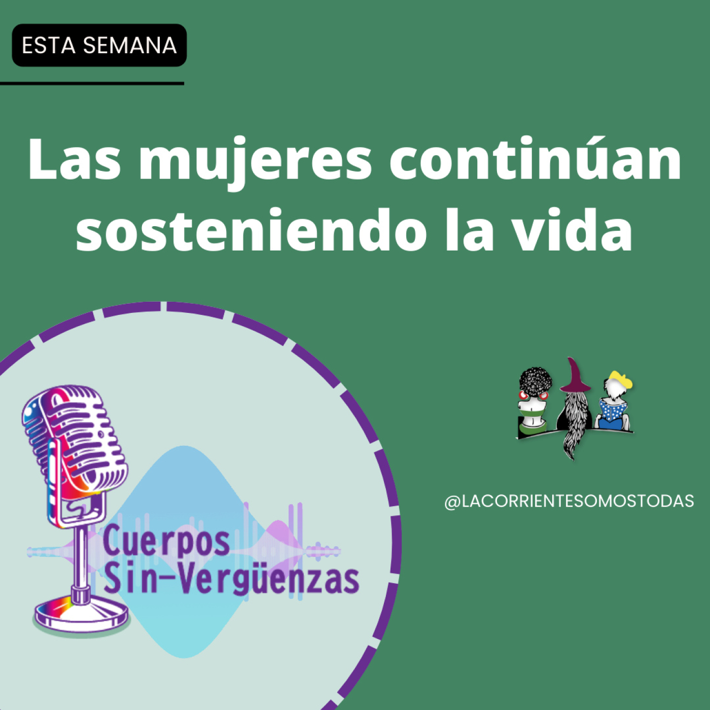 Podcast Cuerpos Sin-verguenzas