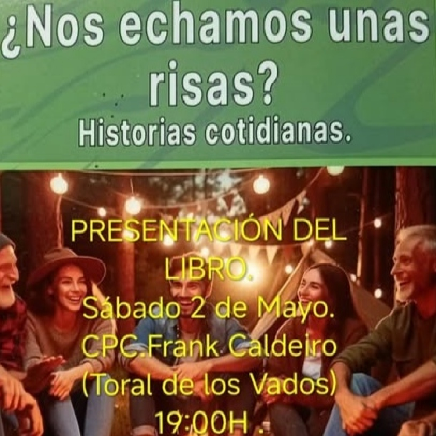 Maria José Montero presenta su libro ¿Nos echamos unas risas? Historias cotidianas el día 2 en Toral de los Vados