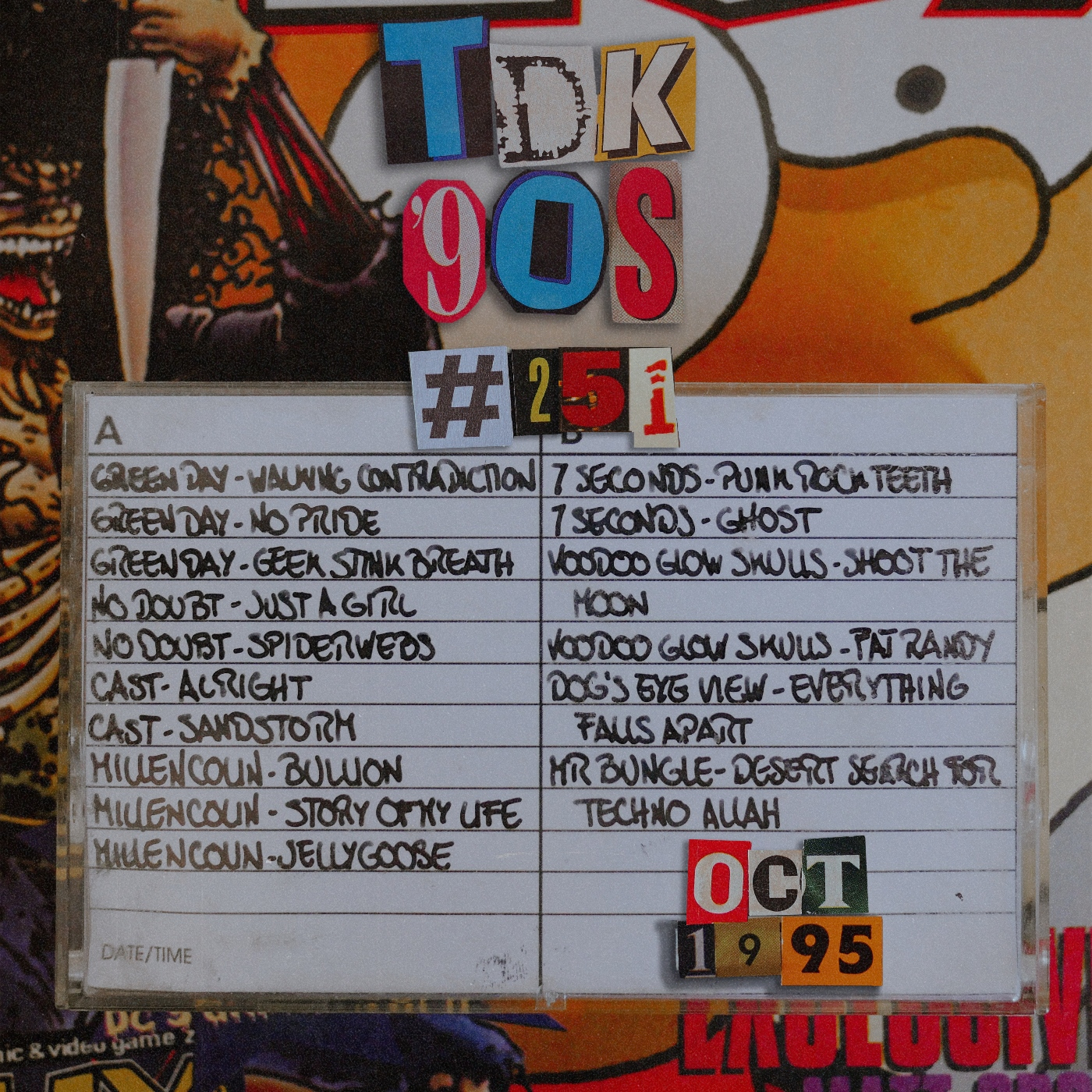 TDK 90s #251 (Green Day - No Doubt - Millencolin) episode artwork