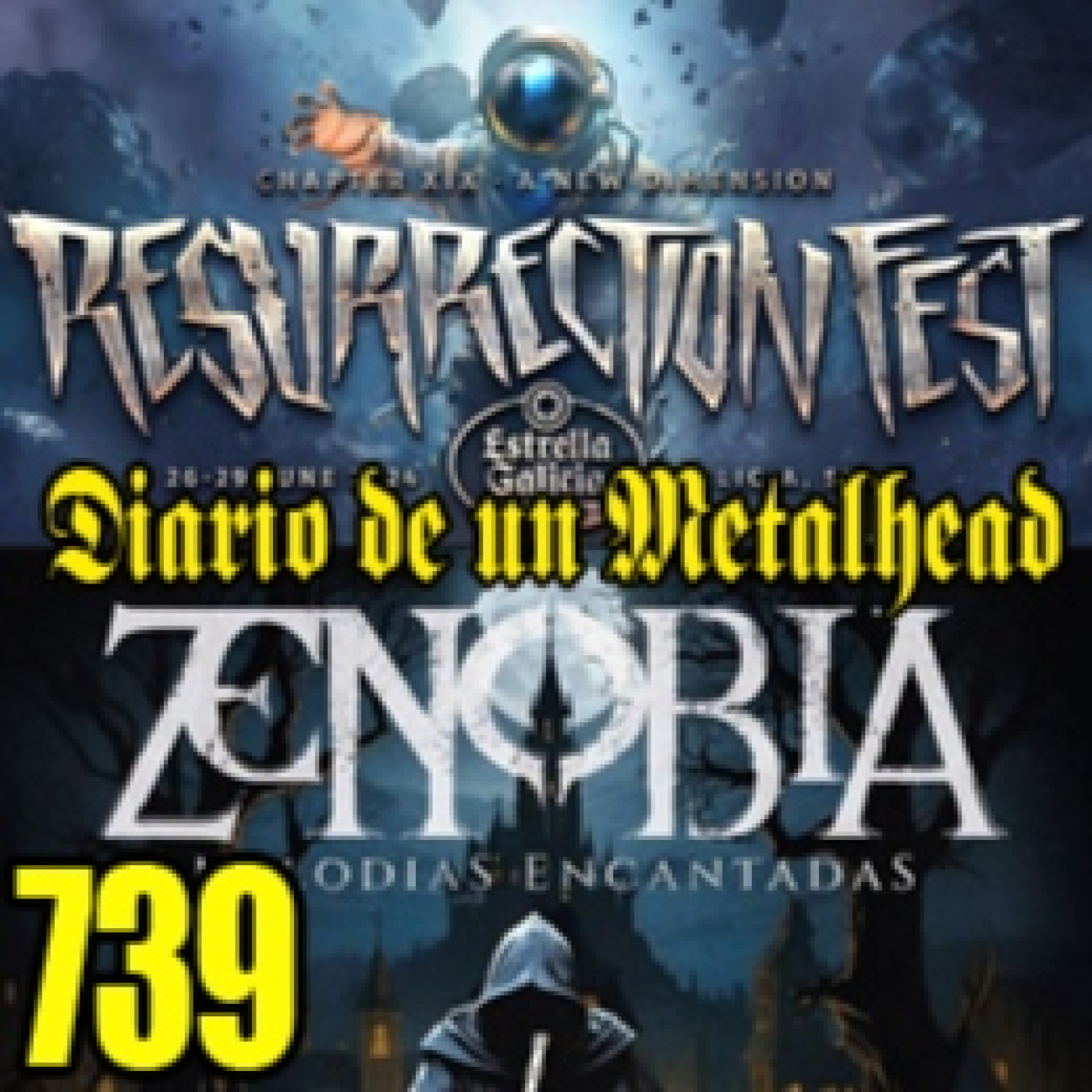 Diario de un Metalhead 739 RESURRECTION FEST / ZENOBIA episode artwork