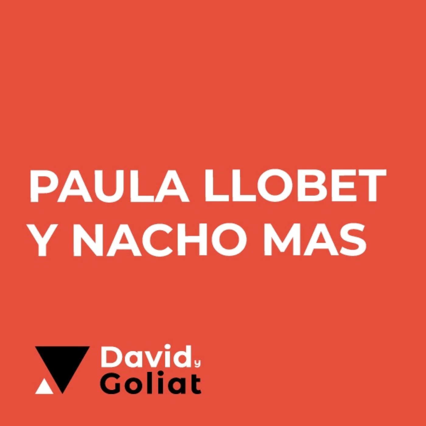 #59 – Paula Llobet y Nacho Mas | Ecosistema startup en Valencia: inversión, talento y oportunidades episode artwork