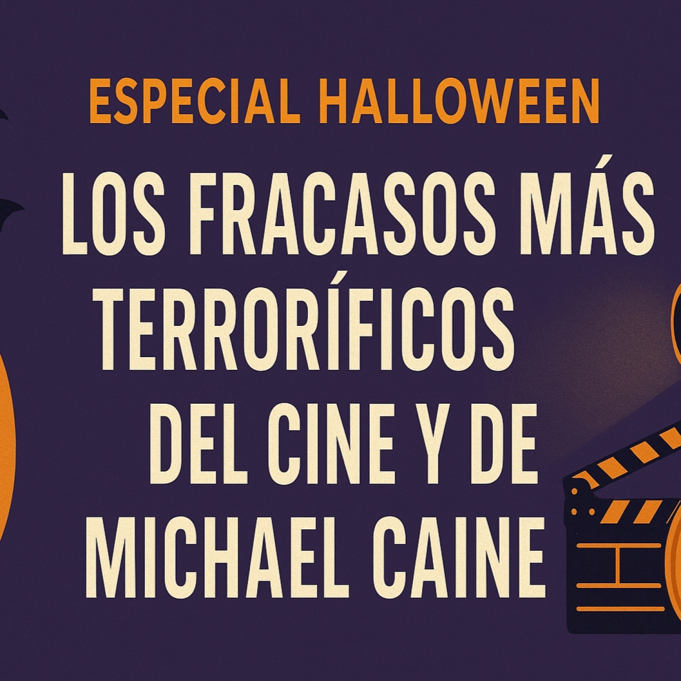 Especial HALLOWEEN: los fracasos más terroríficos del cine y de Michael Caine con BRICO CINE 3x7