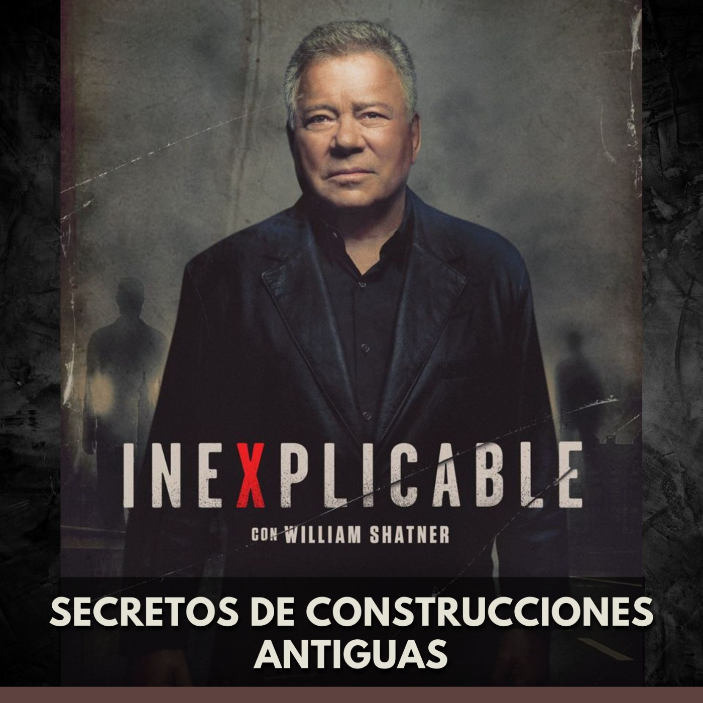 Inexplicable - Secretos de Construcciones Antiguas episode artwork