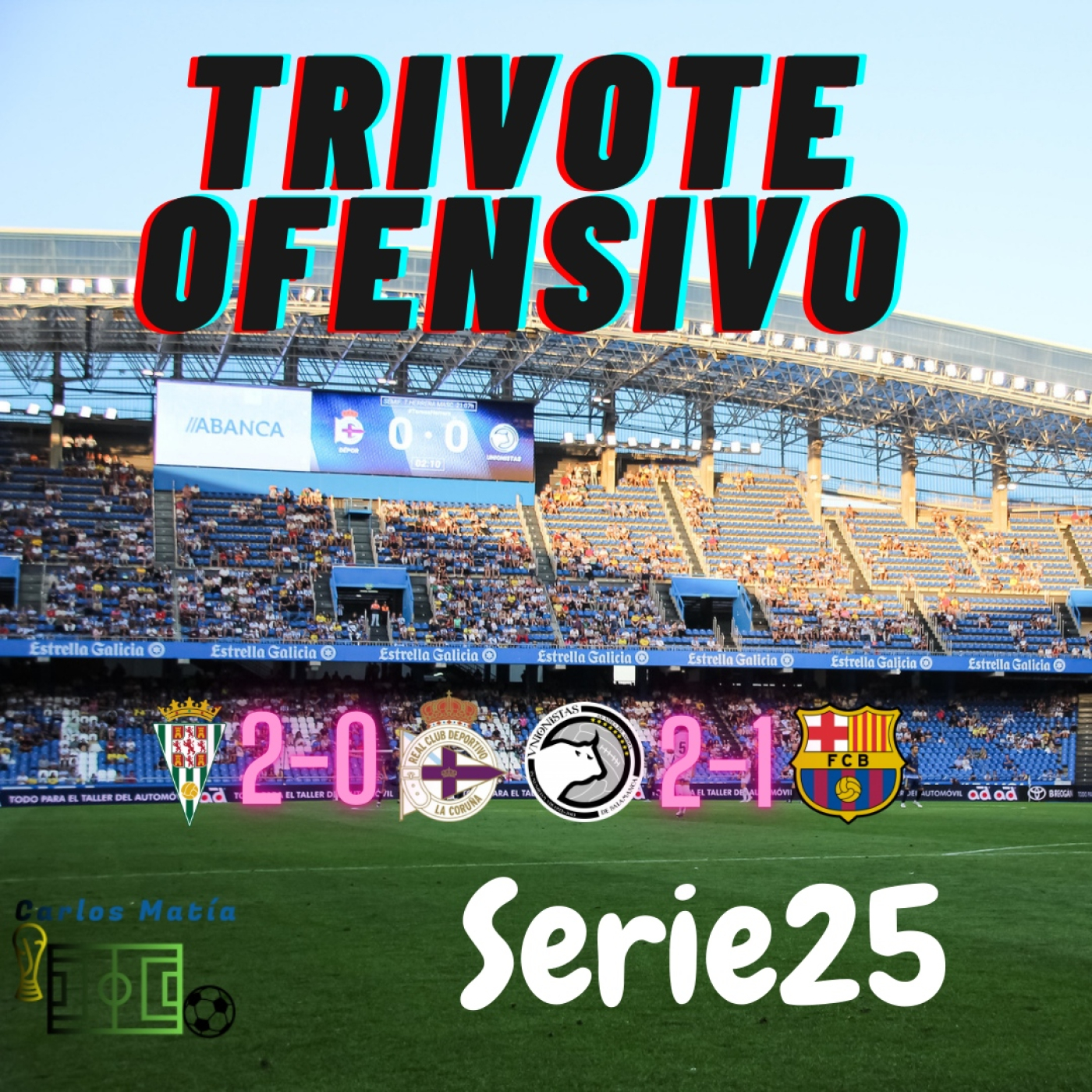 Trivote Ofensivo. Serie 25