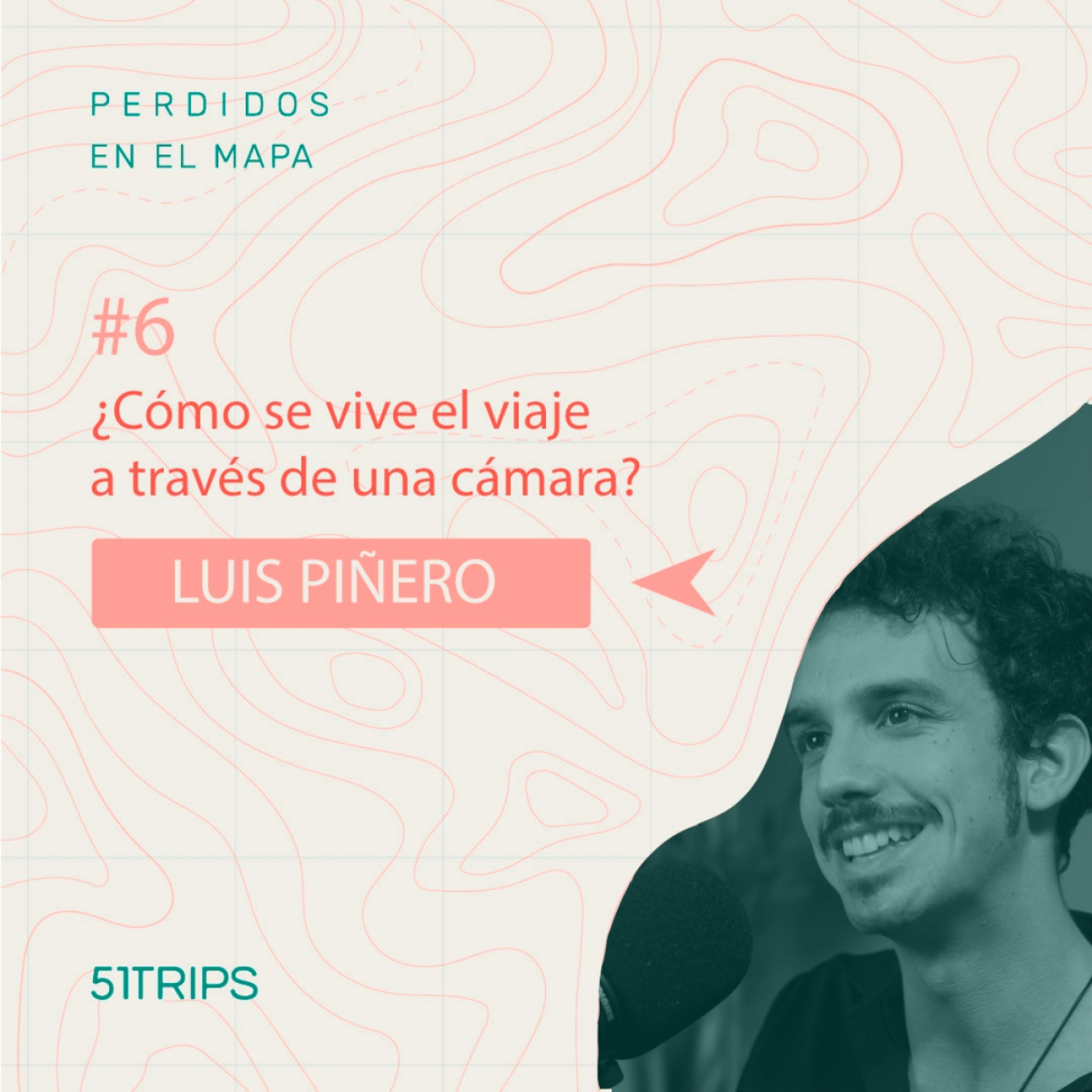 Perdidos en el mapa | 51Trips Podcast