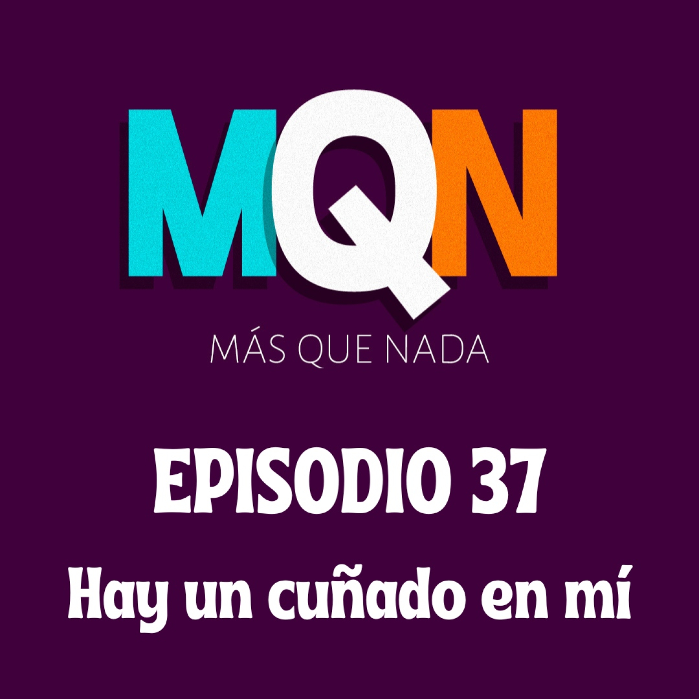 MÁS QUE NADA