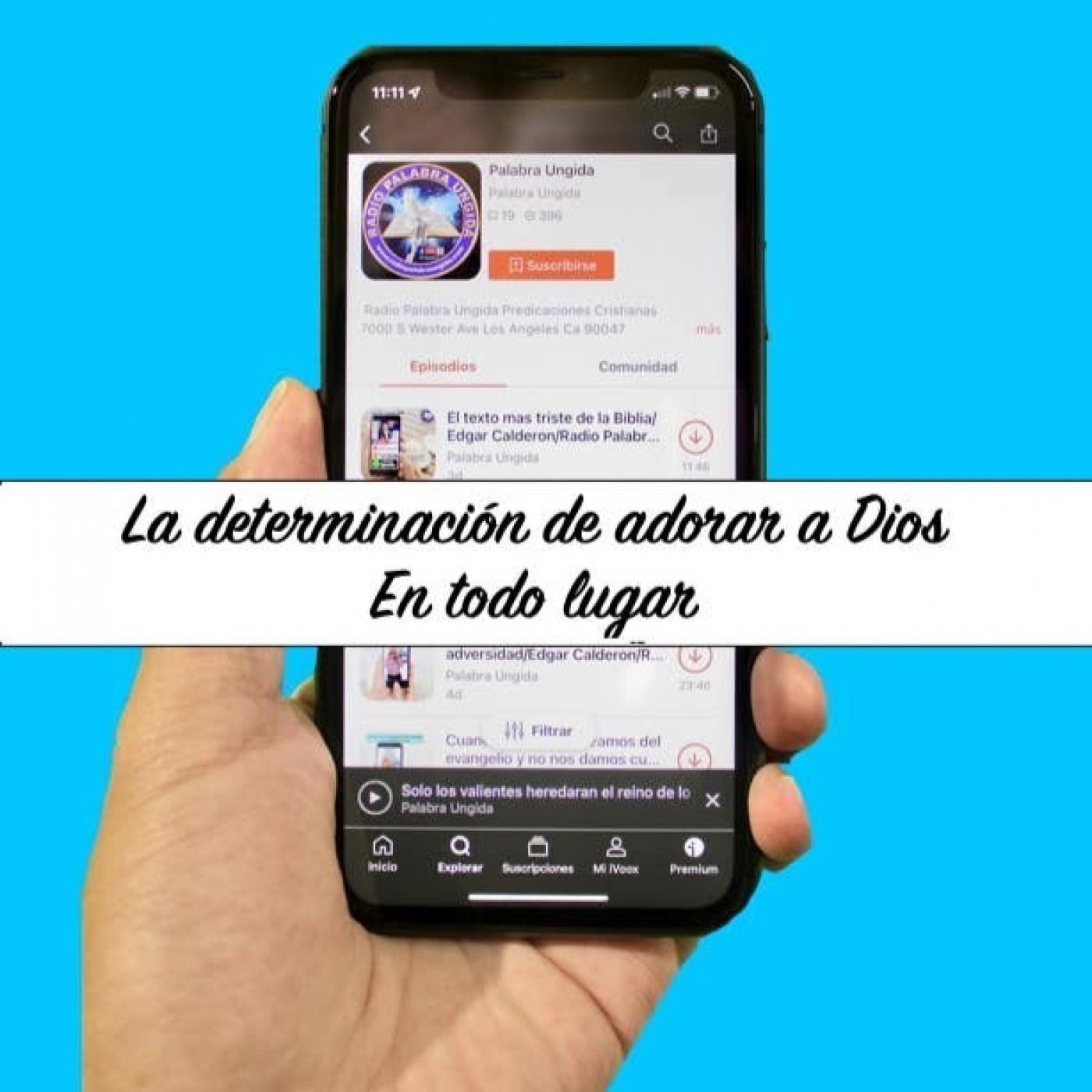 La determinación de adorar a Dios En todo lugar/Edgar Calderon/Radio Palabra Ungida episode artwork