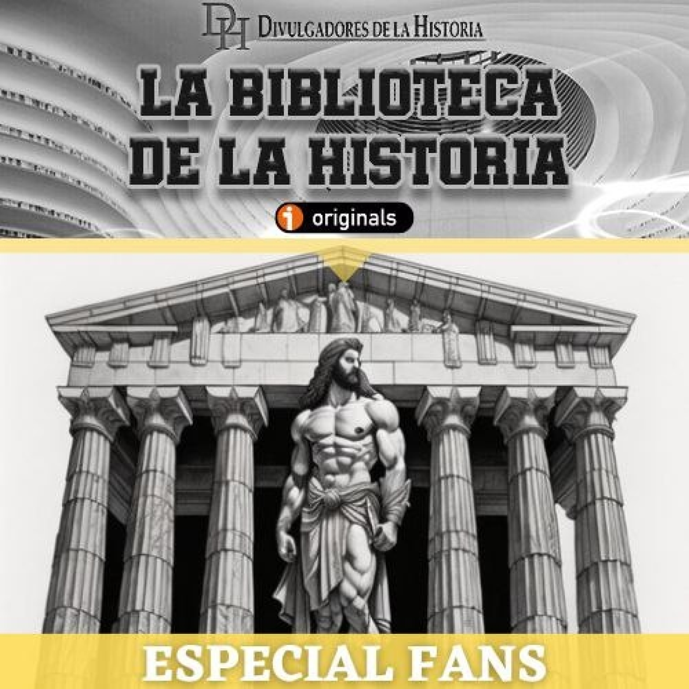 LA BIBLIOTECA DE LA HISTORIA