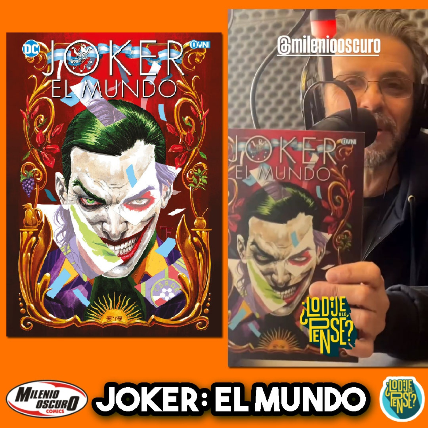 Especial Joker: El Mundo - ¿Lo Dije o Lo Pensé? Ep 24