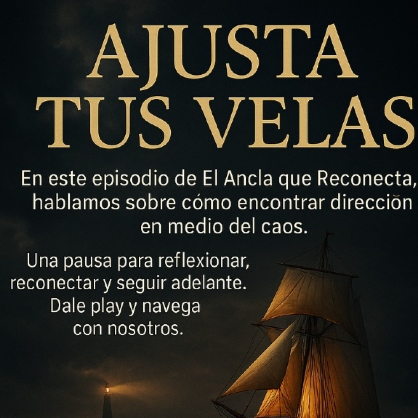 Ajusta tus velas episode artwork
