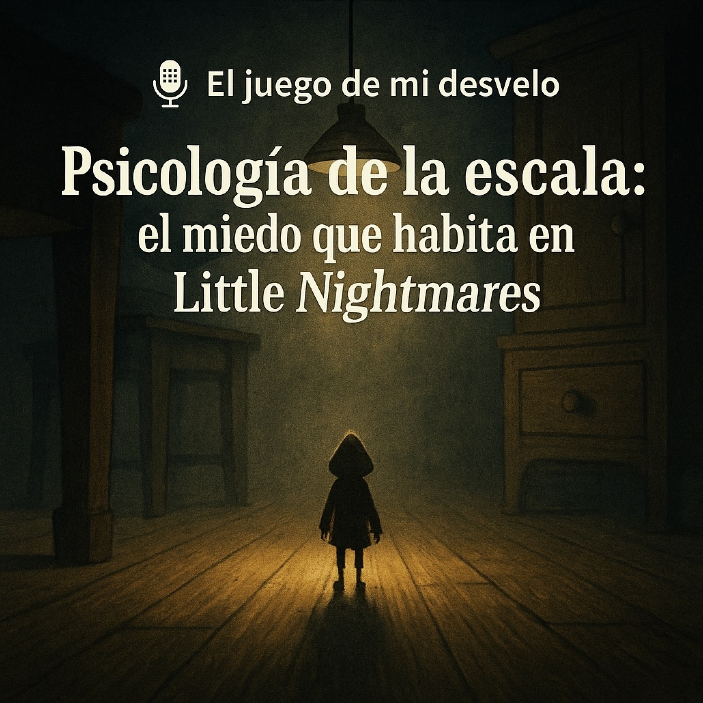 Psicología de la escala: el miedo que habita en Little Nightmares episode artwork