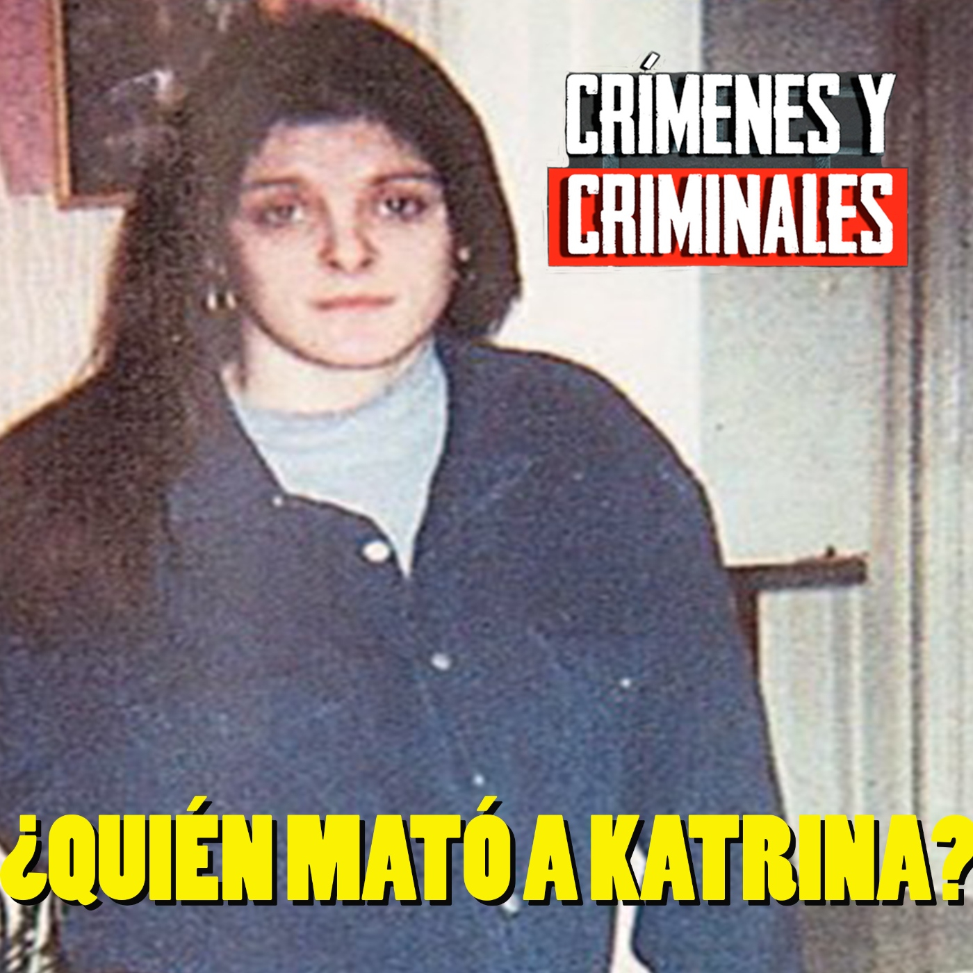 ¿Quién Mató a Katrina? - Episodio exclusivo para mecenas
