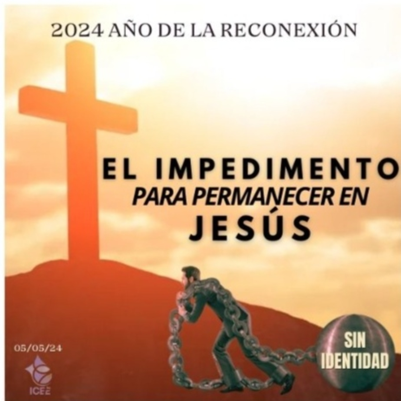 El impedimento para permanecer en Jesús. 05/05/24 episode artwork
