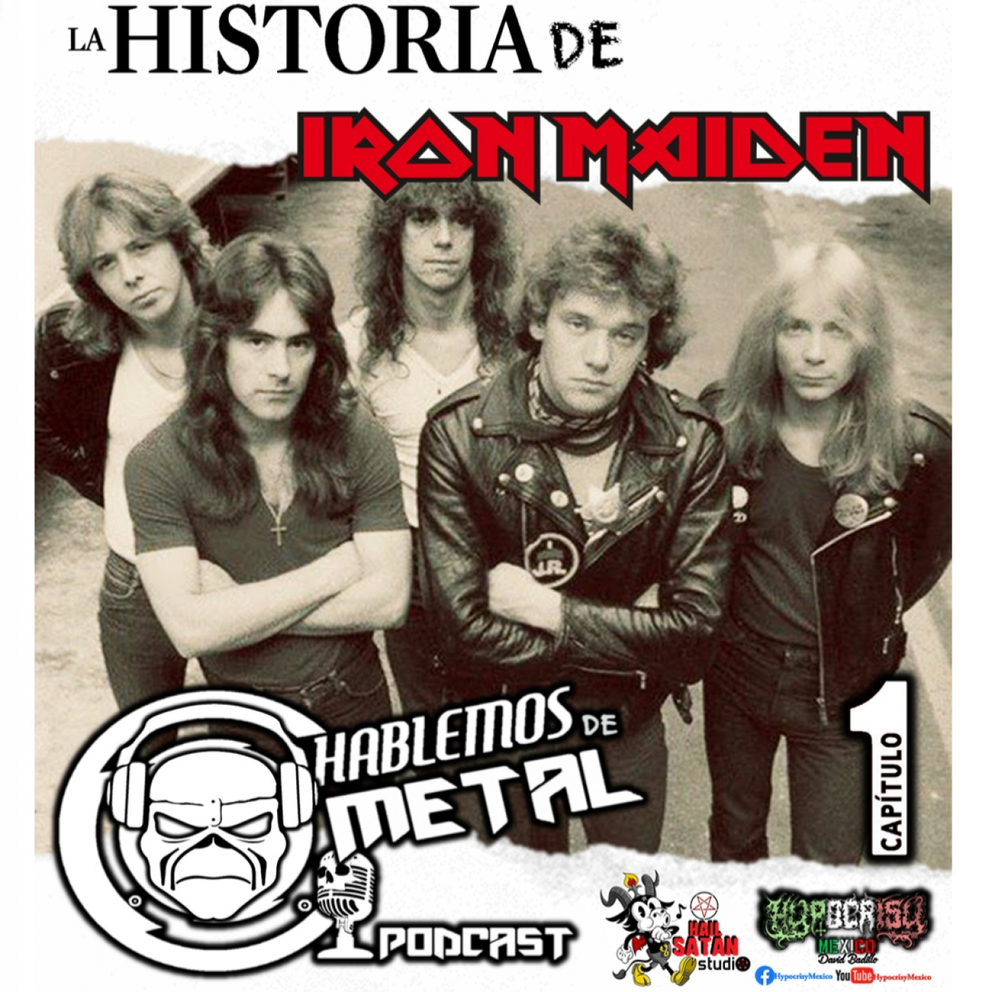 Hablemos de Metal: la historia de Iron Maiden cap. 1 episode artwork