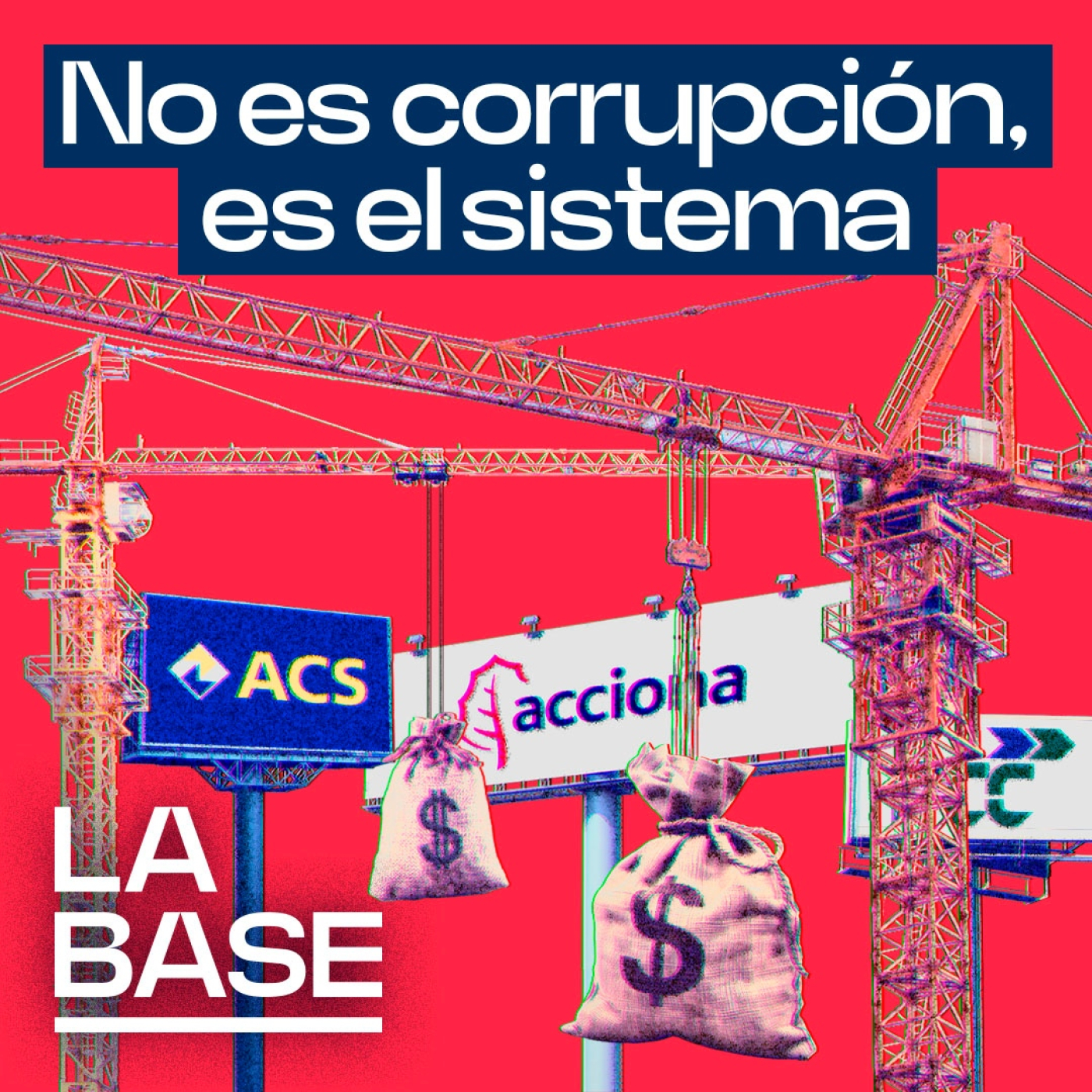 La Base 5x157 | La dictadura de las constructoras