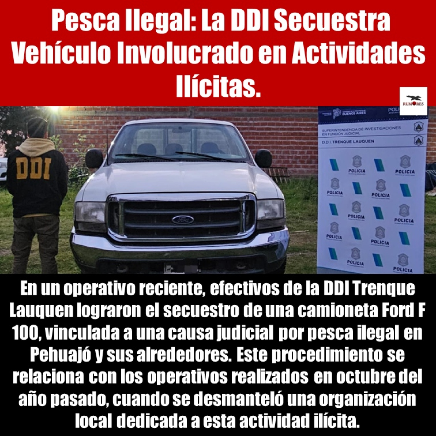 Pesca Ilegal: La DDI Secuestra Vehículo Involucrado en Actividades Ilícitas episode artwork