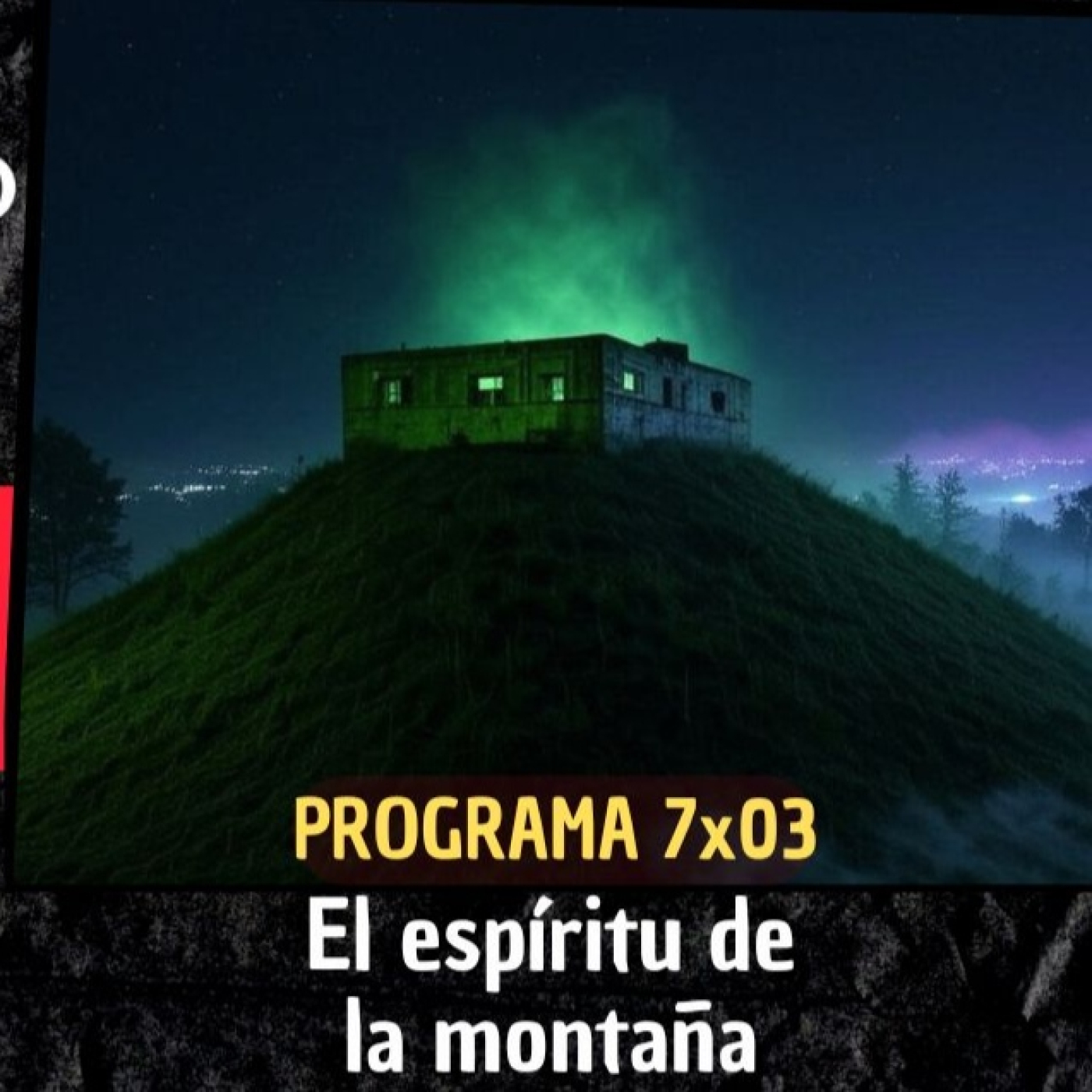 El espíritu de la montaña, volvemos al búnker encantado - Madrid Misterioso 7x03 episode artwork