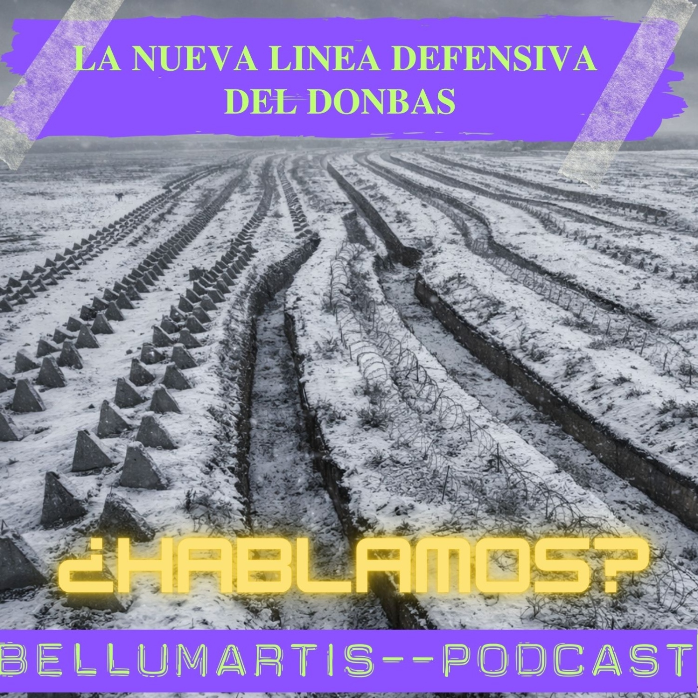 LA NUEVA LINEA DEFENSIVA DEL DONBAS. Fortalezas del Siglo XXI: zanjas, minas y drones ¿HABLAMOS?