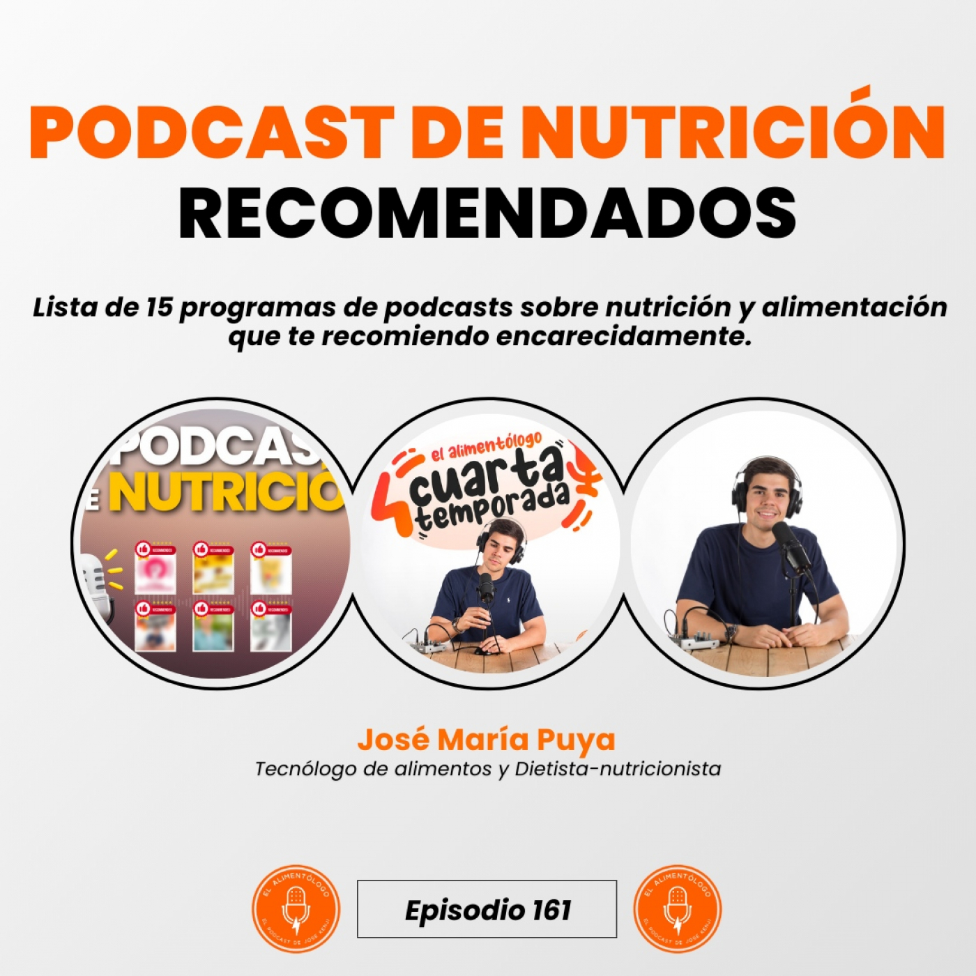 15 Podcasts recomendados sobre Nutrición y Alimentación (Ep. 161)