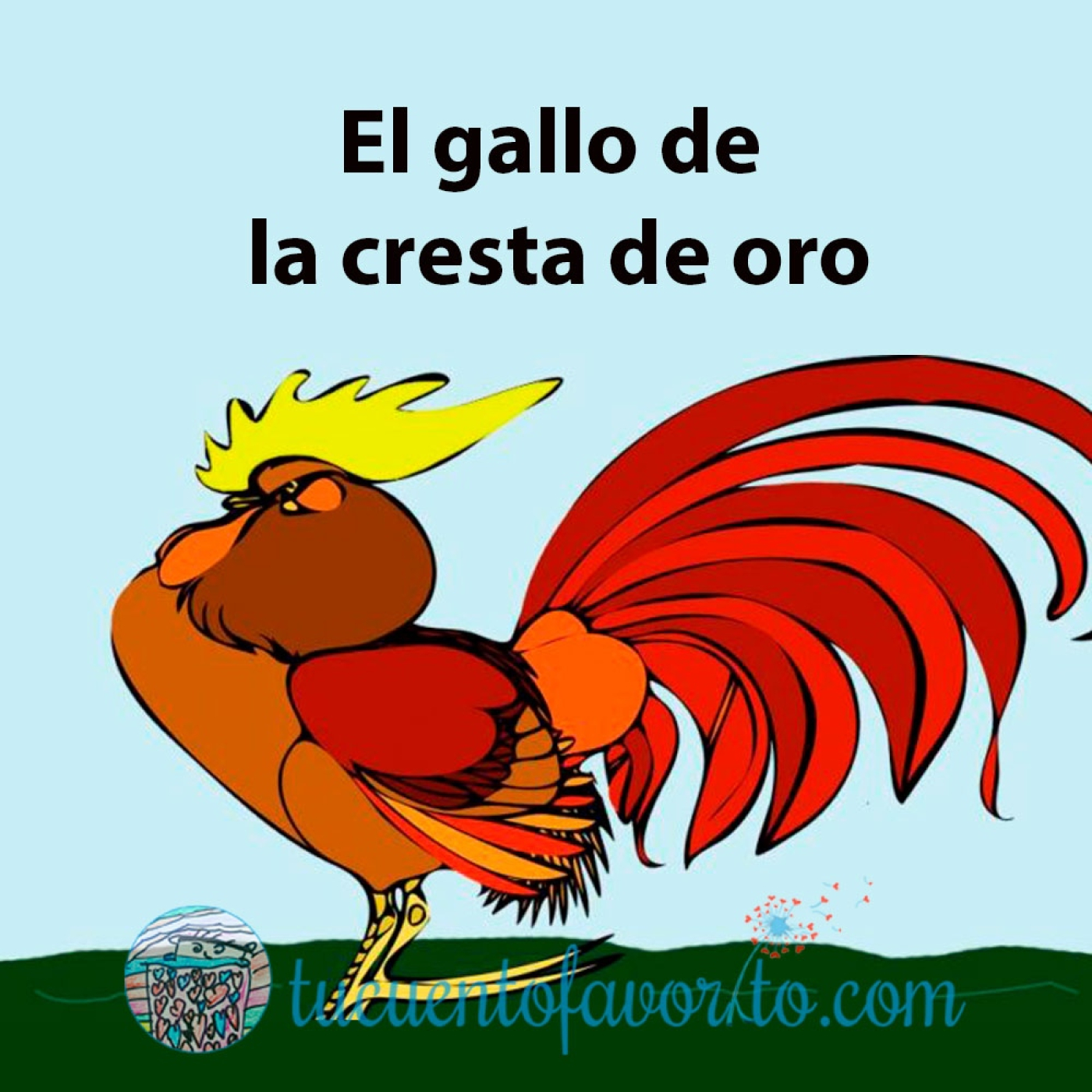 El gallo de la cresta de oro, un cuento con valores episode artwork