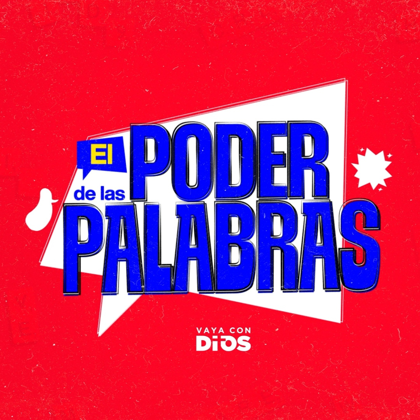 Podcast Vaya con Dios Ep 1427 - De que estas hecho cuando hablas