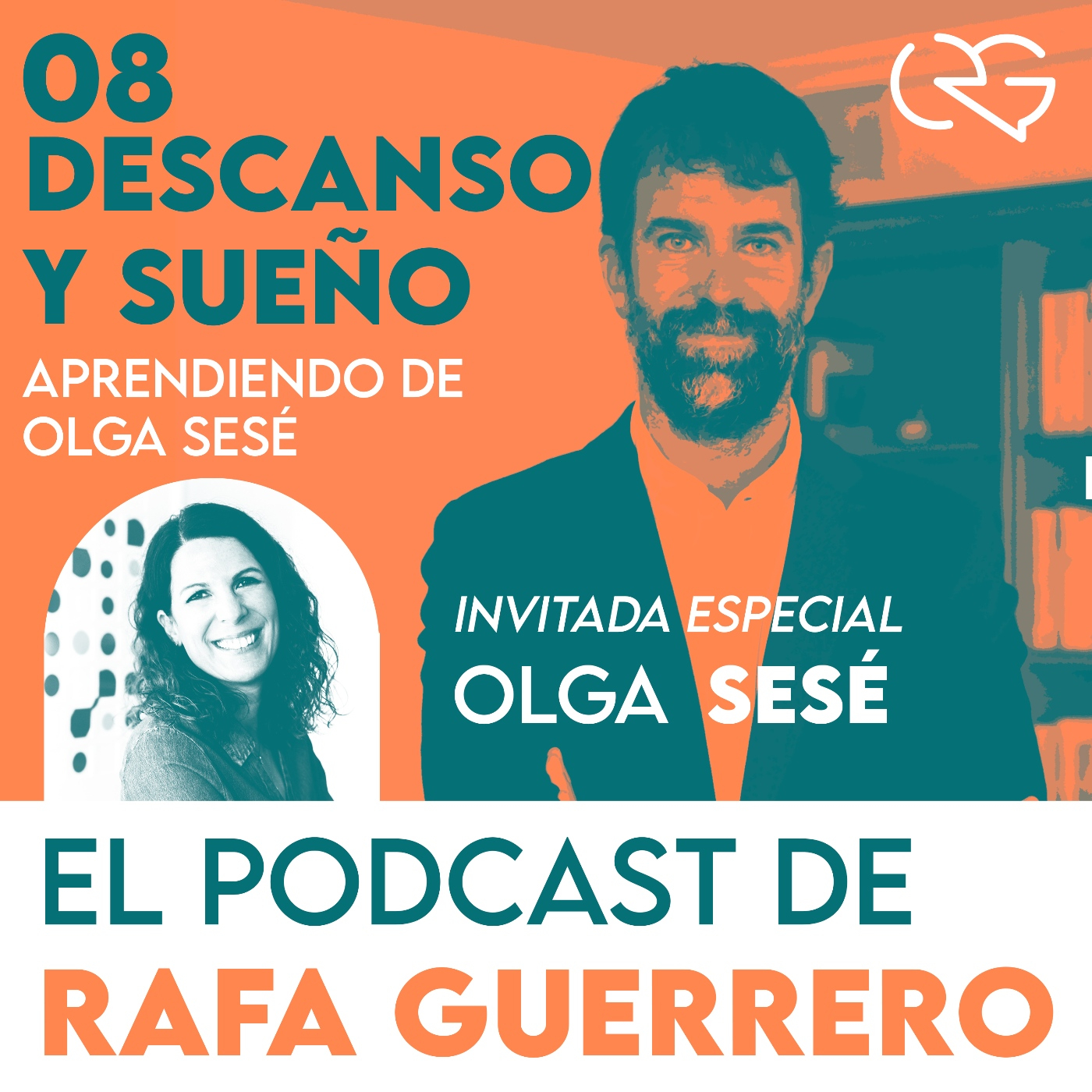 Episodio 08. Sueño y descanso: Aprendiendo de Olga Sesé