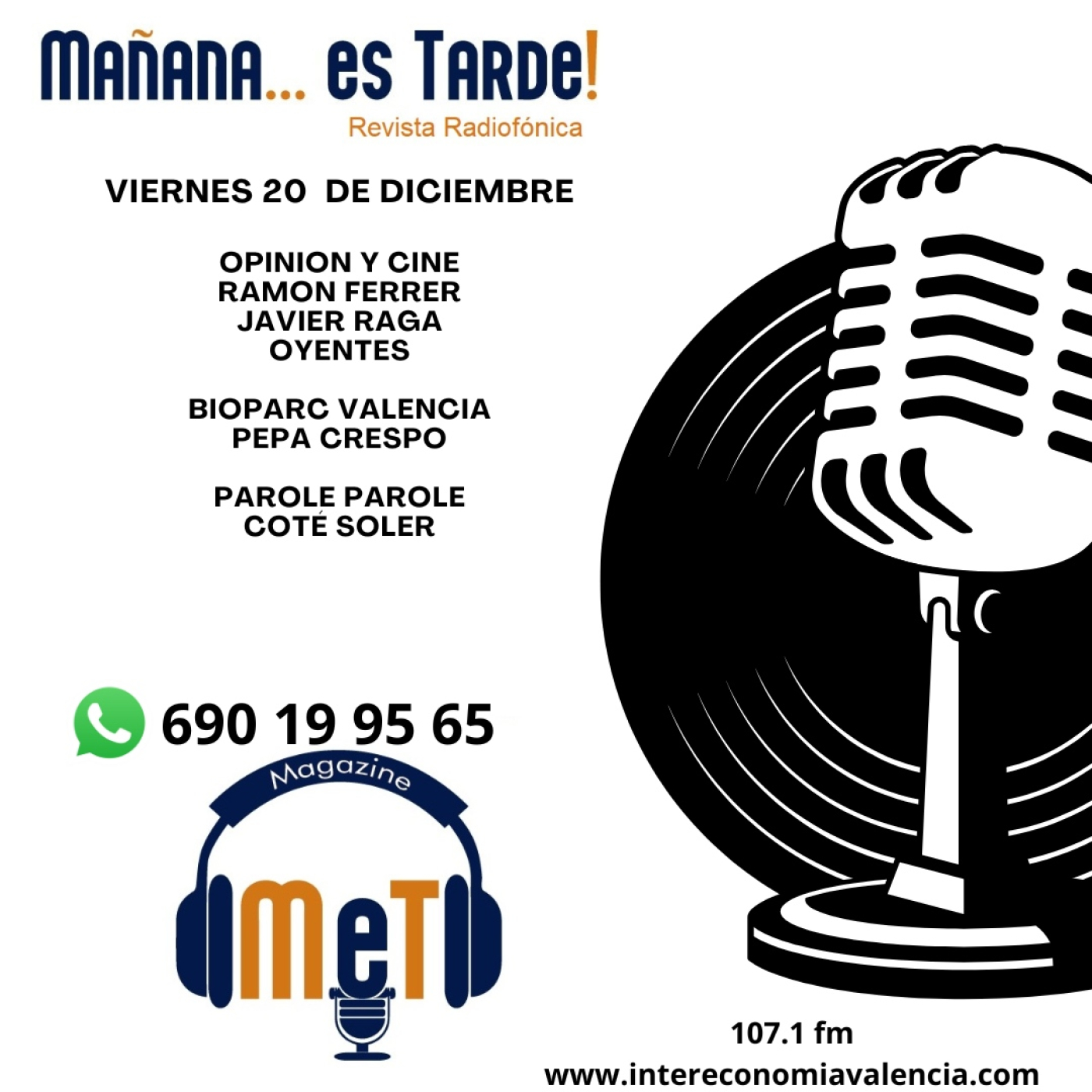 MAÑANA ES TARDE!!! MET