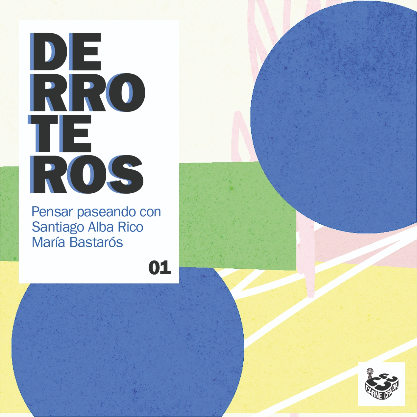 Derroteros: la guerra, con Santiago Alba (CARNE CRUDA EXTRA)