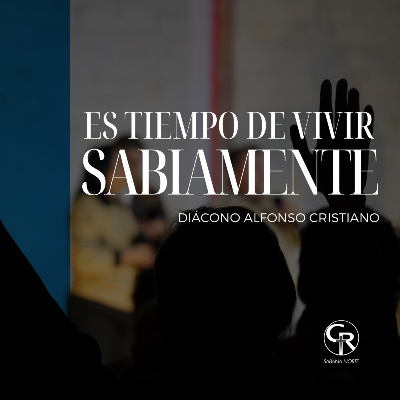 Es tiempo de vivir sabiamente - Diácono Alfonso Cristiano
