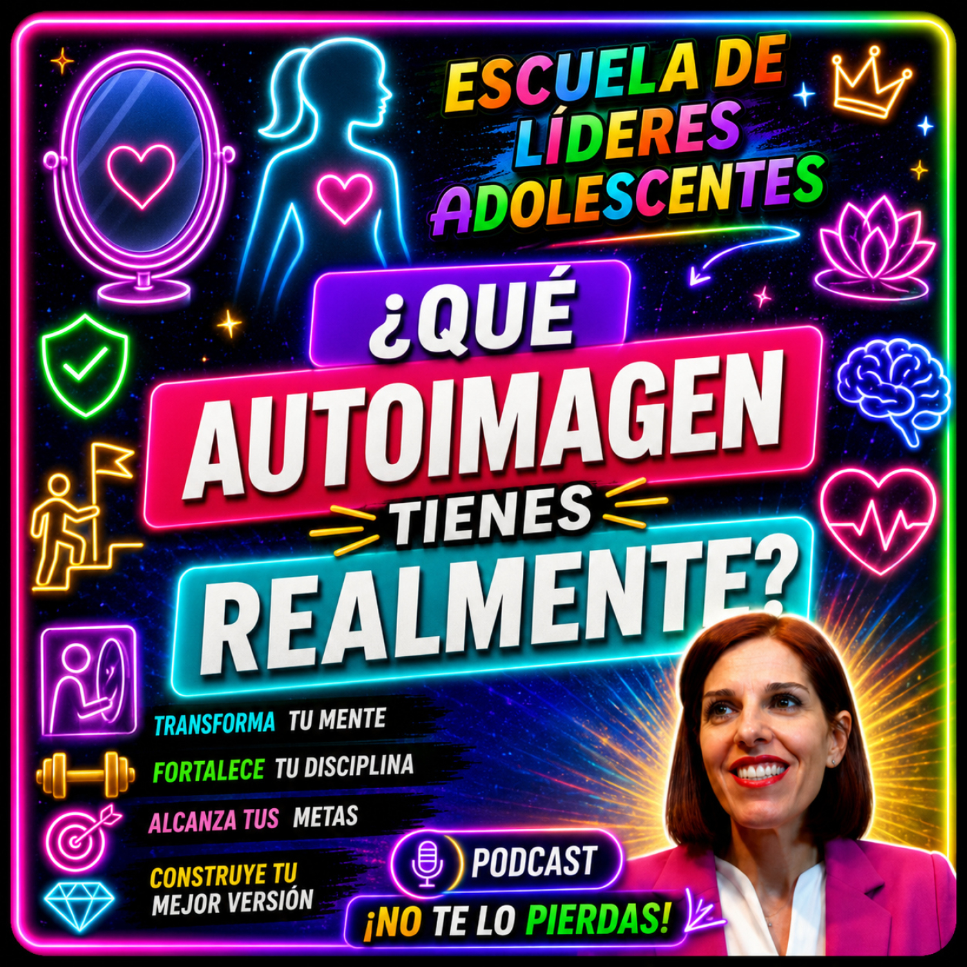  Tu autoimagen real y su increíble influencia  episode artwork