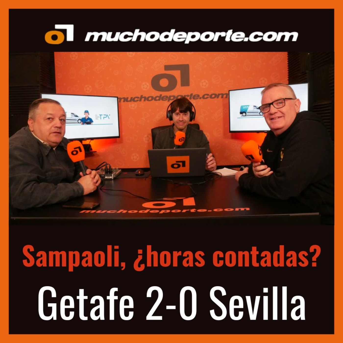 Getafe-Sevilla (2-0): Sampaoli en el alambre - Episodio exclusivo para mecenas episode artwork