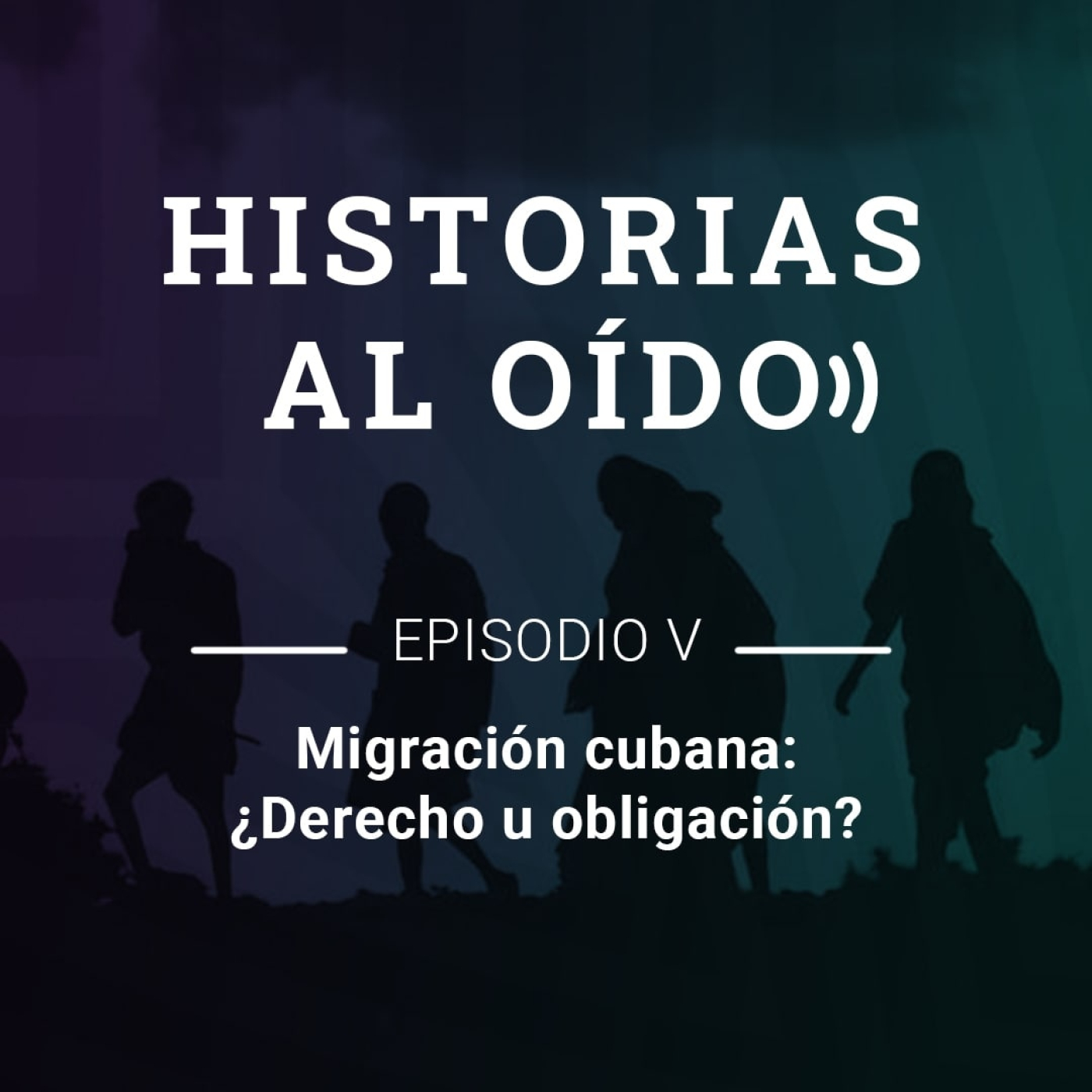 Migración cubana. ¿Derecho u obligación? episode artwork