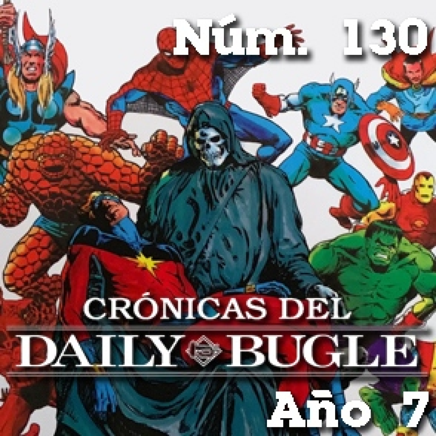 Crónicas del Daily Bugle 130 -Muertes en el Universo Marvel y DC 3 episode artwork