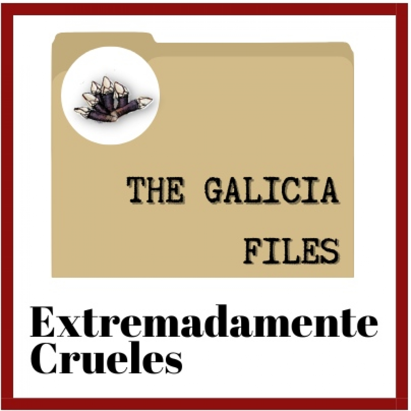 Extremadamente Crueles