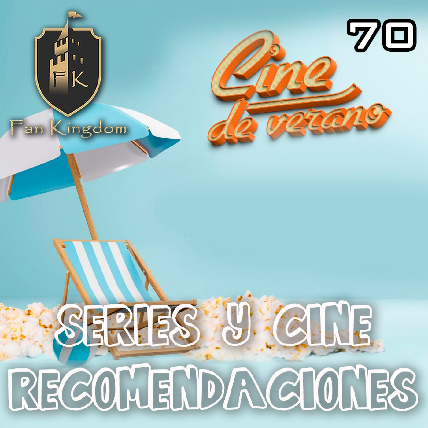 RECOMENDACIONES DE SERIES Y CINE PARA EL VERANO (EPISODIO 70) episode artwork
