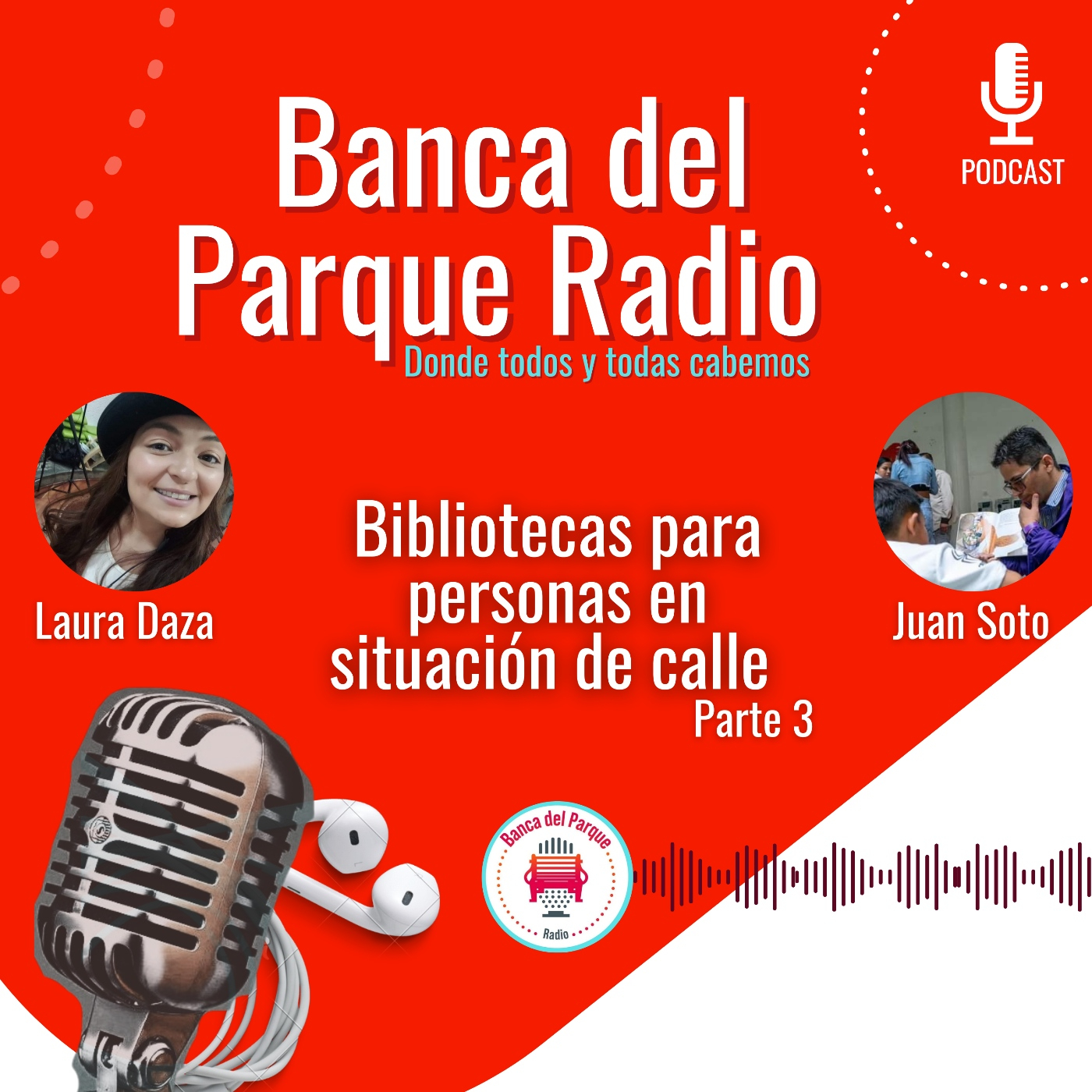 Podcast Banca del Parque Radio