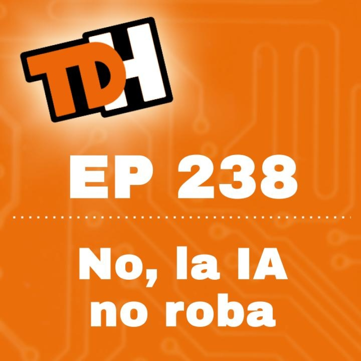 238 No, la IA no roba episode artwork