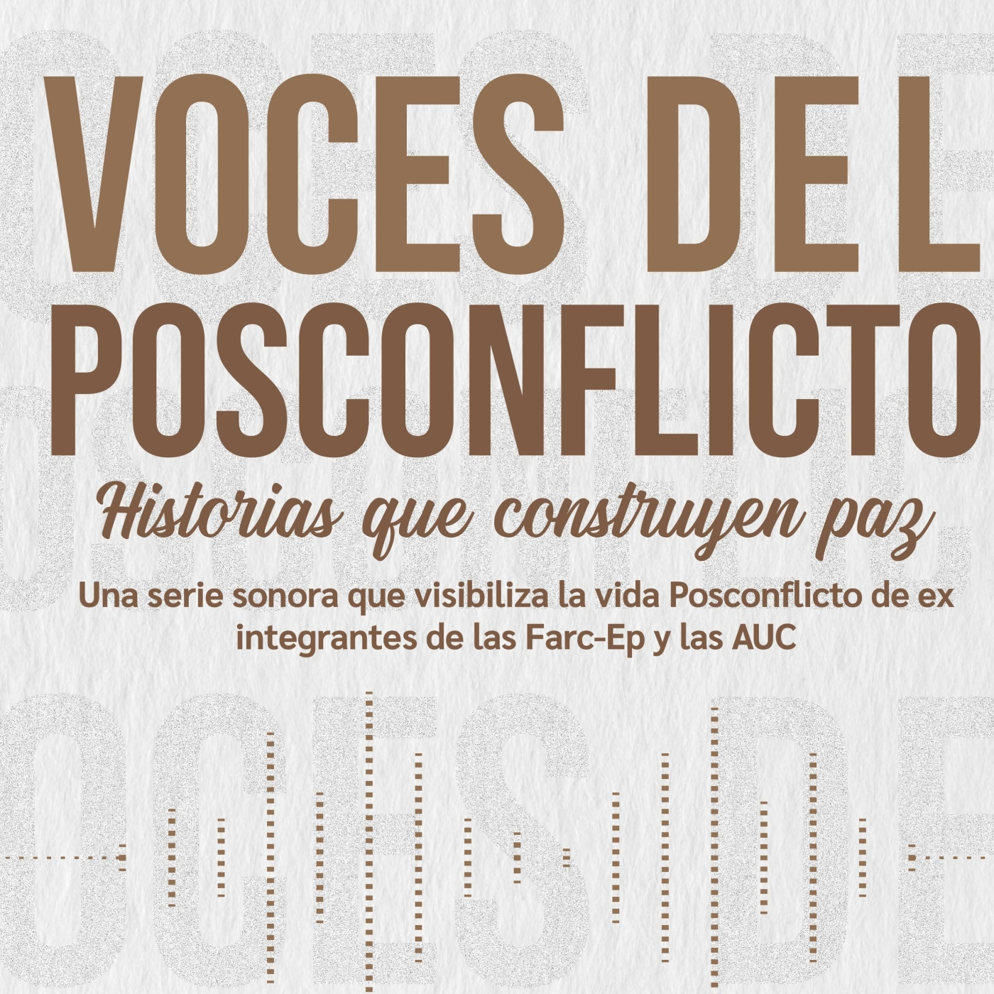 Voces del posconflicto (III) episode artwork