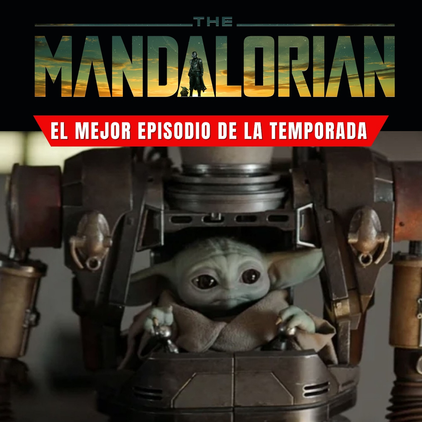 The Mandalorian - Episodio 23: ¿El mejor de todos o puro humo mandaloriano?