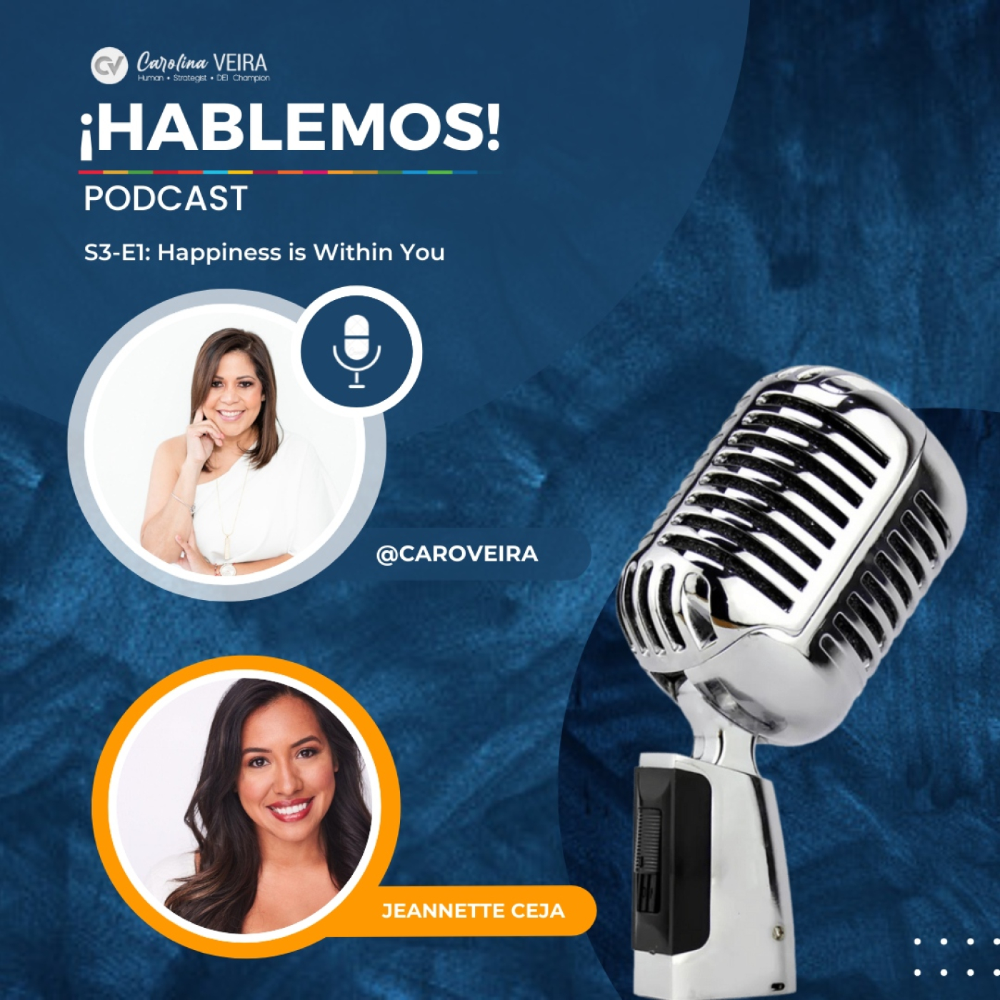 ¡Hablemos!: Inclusion, Leadership & Purpose