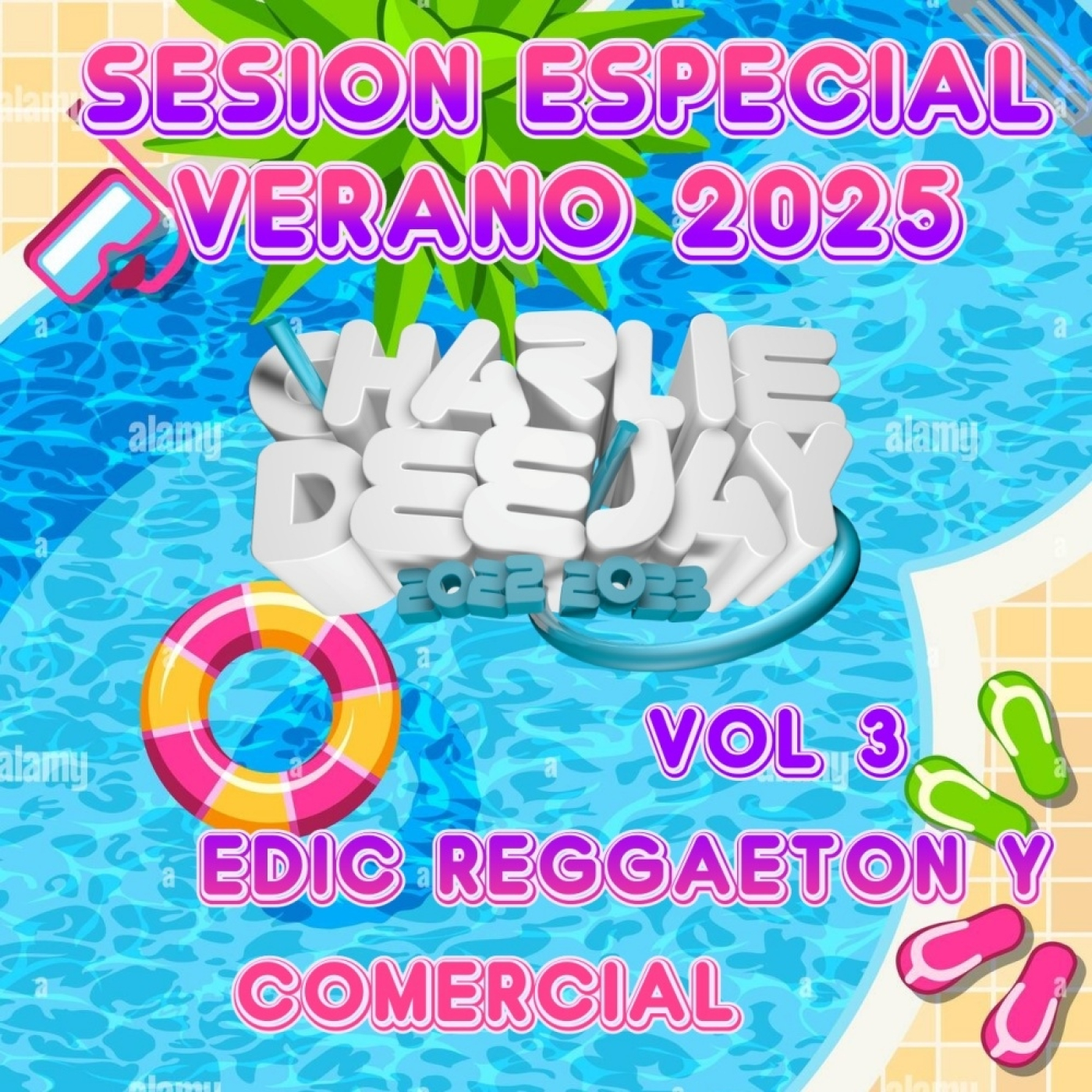 sesion especial verano 2025 vol 3 edic reggaeton y comercial charlie dj episode artwork