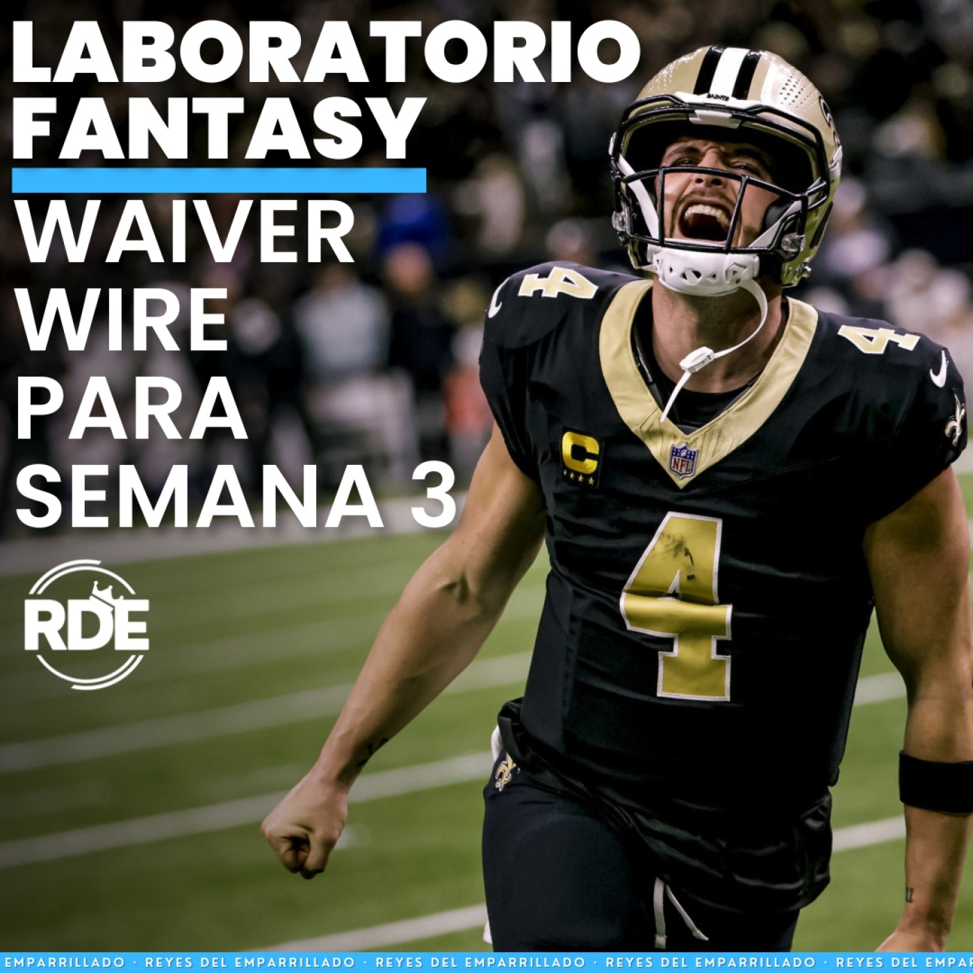 Reyes Del Emparrillado - NFL & Fantasy Football