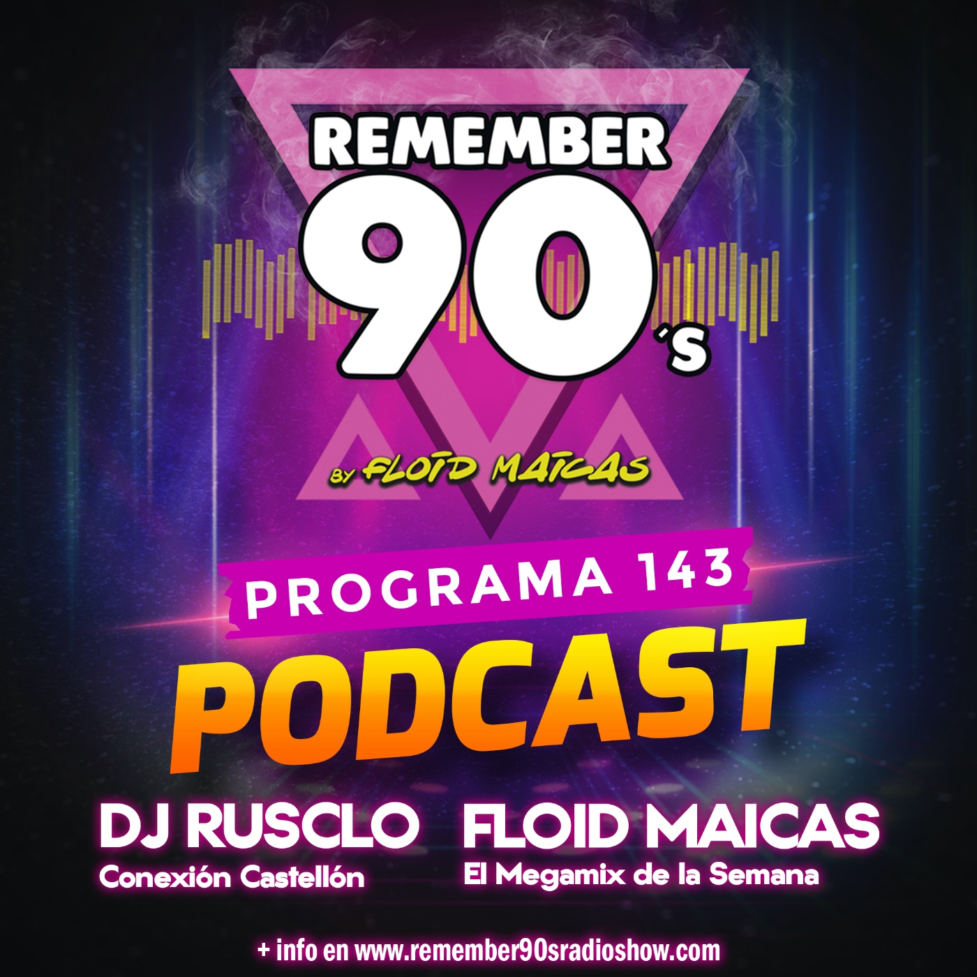 #143 Remember 90s Radio Show by Floid Maicas episode artwork
