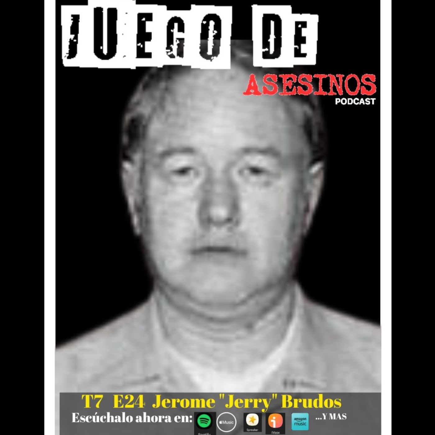 T7 E24 Jerome "Jerry" Brudos - Episodio exclusivo para mecenas