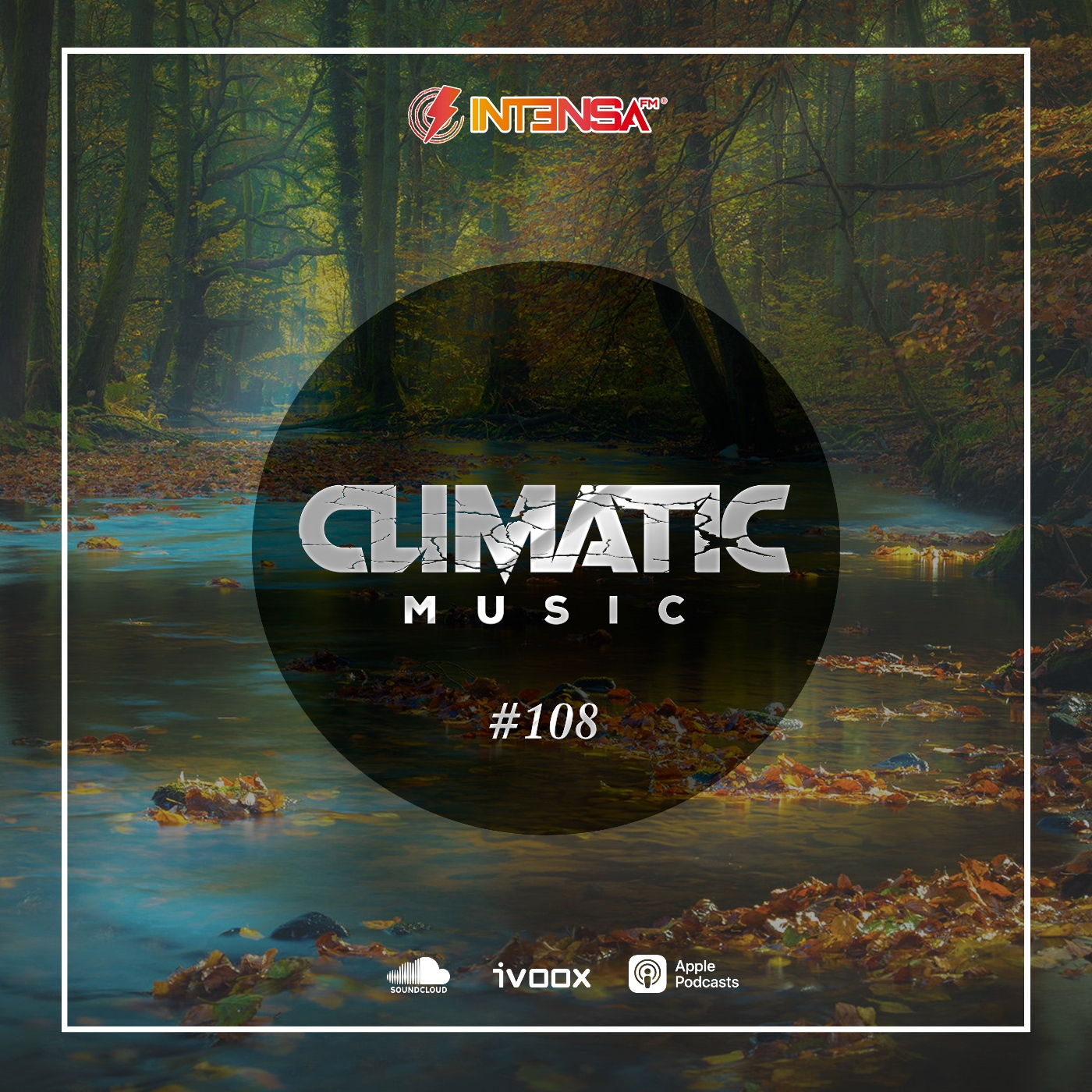 Climatic Music #108 Willem (Radio Show / Podcast semanal INTENSA FM) Final Temporada 3 episode artwork