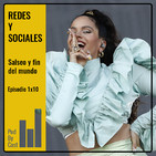 REDES Y SOCIALES: La Rosalía y el fin del mundo 1x10