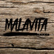 MalaVita 10 | LEÑA