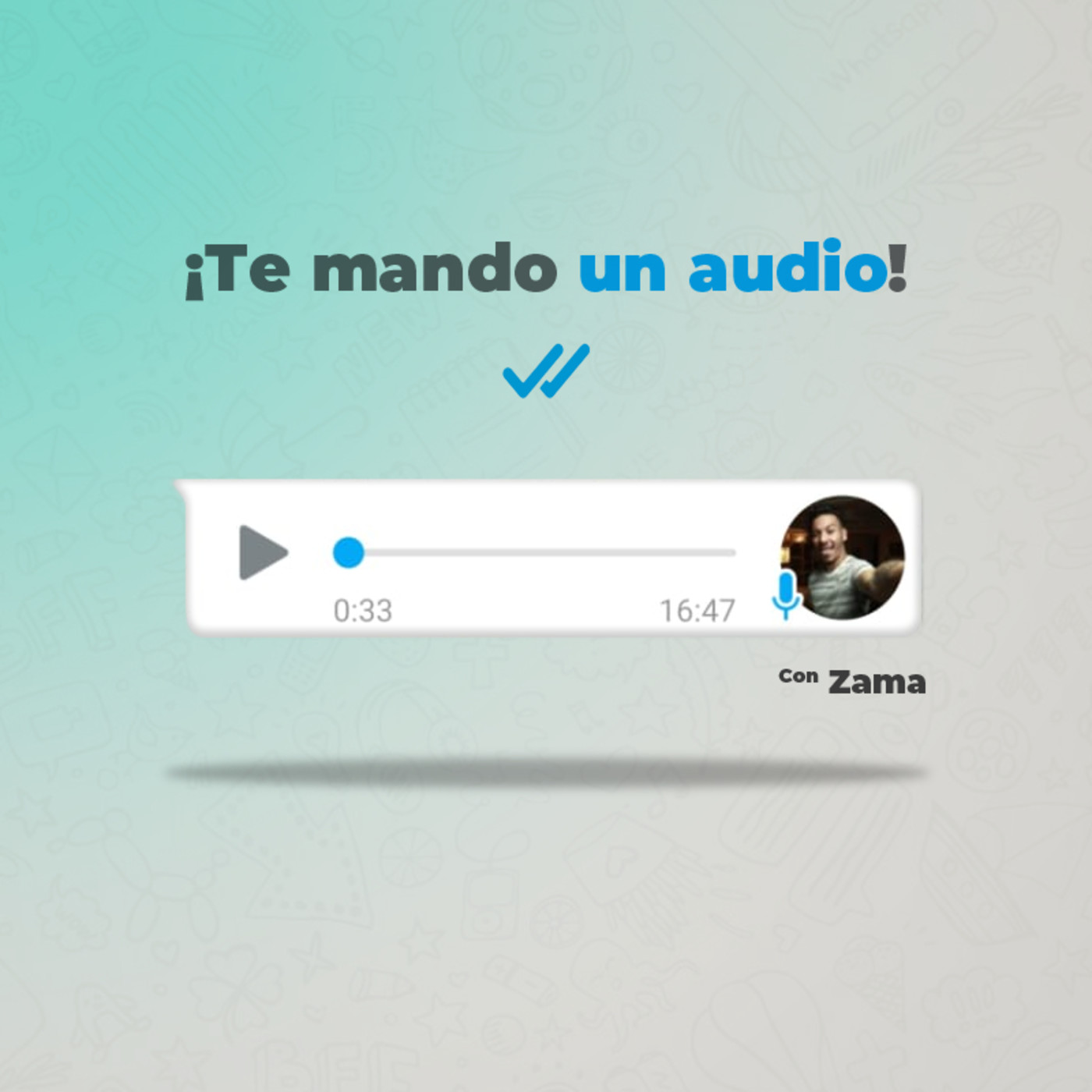 Te mando un Audio