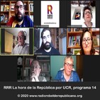 RRR La hora de la República por UCR, programa 14