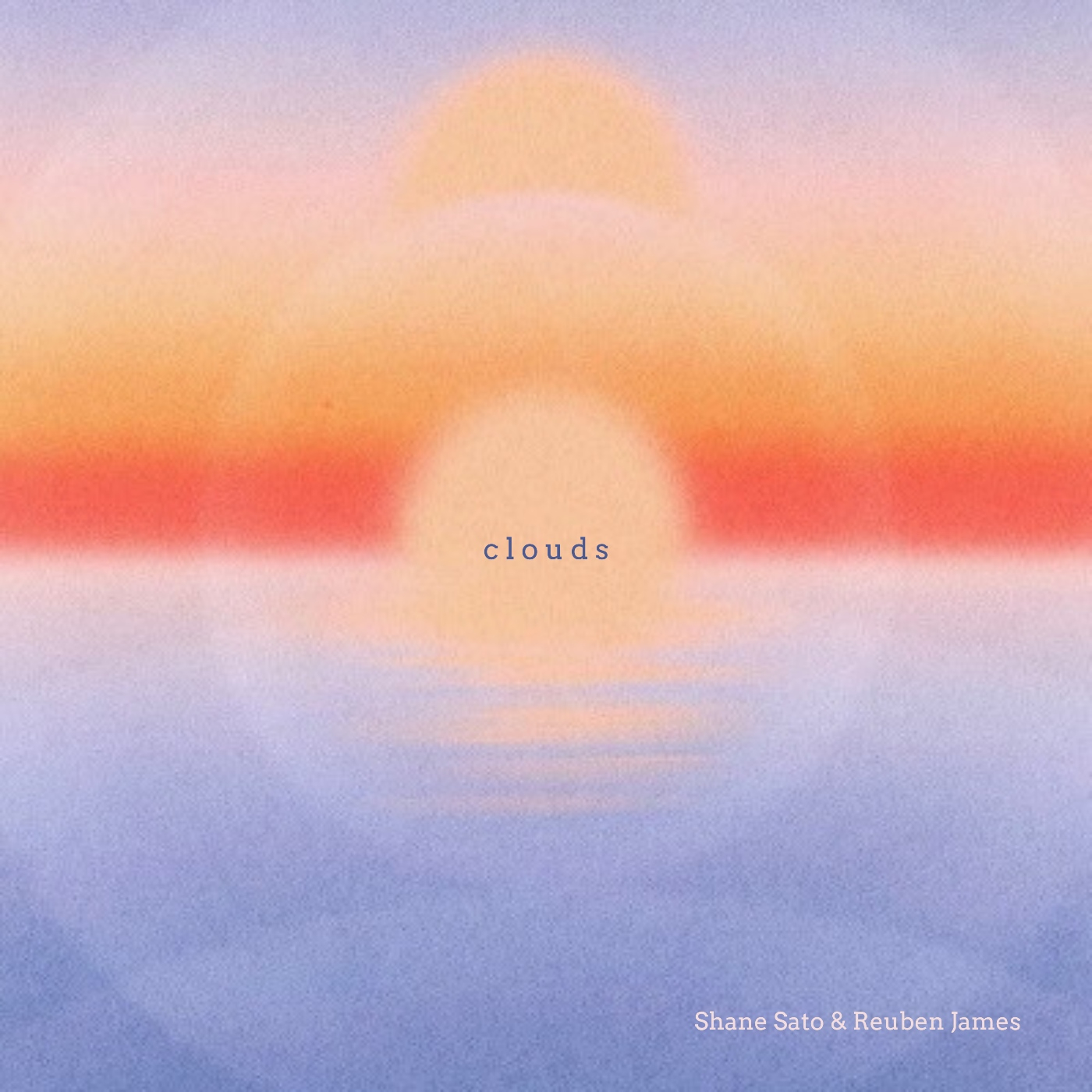 SHANE SATO - Clouds (feat. Reuben James). episode artwork
